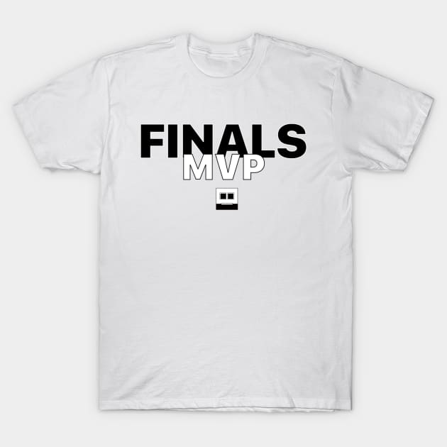 Finals MVP T-Shirt by ez2fly